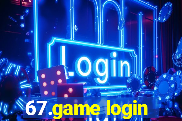 67.game login